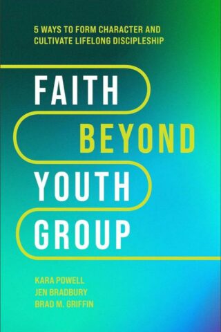 9781540903518 Faith Beyond Youth Group
