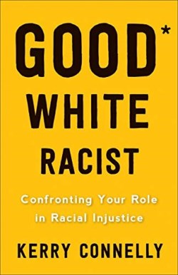 9780664265748 Good White Racist