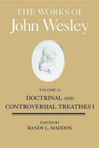 9781426744303 Works Of John Wesley 12