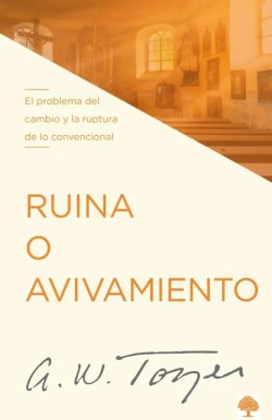 9781960436023 Ruina O Avivamiento - (Spanish)