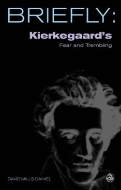 9780334041306 Kierkegaards Fear And Trembling