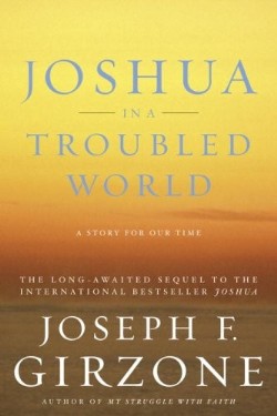 9780385511834 Joshua In A Troubled World