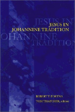 9780664222192 Jesus In Johannine Tradition