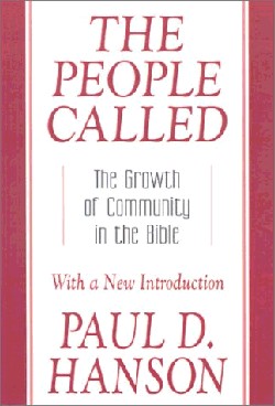 9780664224455 People Called : The Growth Of Community In The Bible