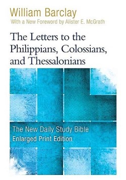 9780664265298 Letters To The Philippians Colossians And Thessalonians (Large Type)