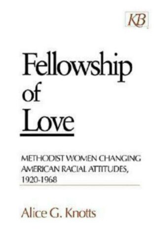 9780687027194 Fellowship Of Love