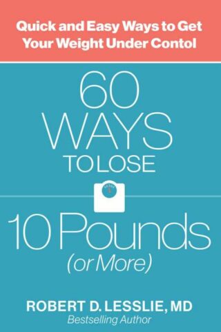 9780736966931 60 Ways To Lose 10 Pounds Or More