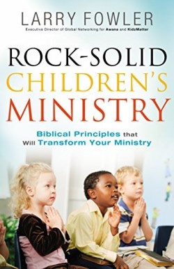 9780764214585 Rock Solid Childrens Ministry