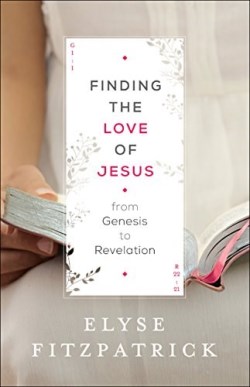9780764218019 Finding The Love Of Jesus From Genesis To Revelation (Reprinted)