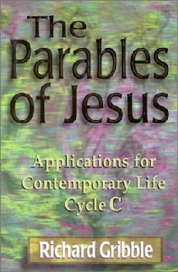 9780788015953 Parables Of Jesus Cycle C