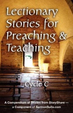9780788026751 Lectionary Stories For Preaching And Teaching Cycle C