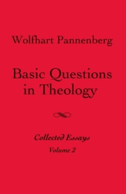 9780800662578 Basic Questions In Theology 2