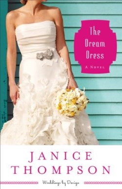 9780800721541 Dream Dress : A Novel