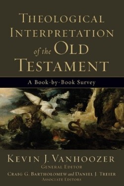 9780801036248 Theological Interpretation Of The Old Testament (Reprinted)