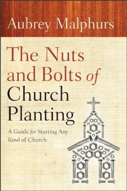 9780801072628 Nuts And Bolts Of Church Planting (Reprinted)