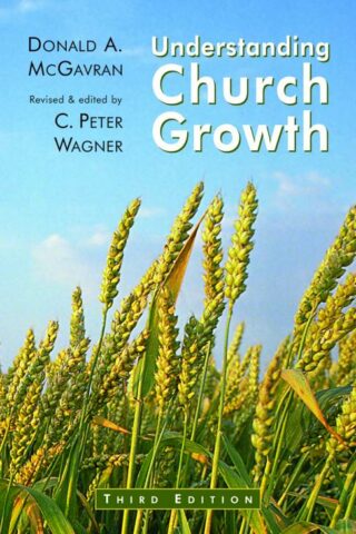 9780802804631 Understanding Church Growth (Revised)