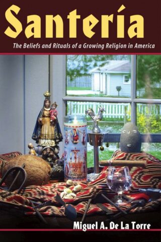 9780802849731 Santeria : The Beliefs And Rituals Of A Growing Religion In America