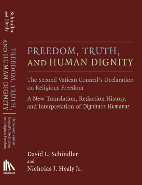 9780802871558 Freedom Truth And Human Dignity