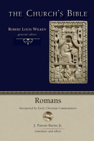 9780802881915 Romans : Interpreted By Early Christian Commentators