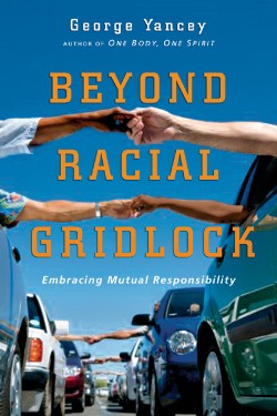 9780830833764 Beyond Racial Gridlock