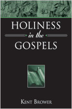 9780834121911 Holiness In The Gospels