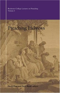 9780891121381 Preaching Hebrews