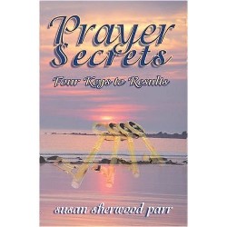 9780972859080 Prayer Secrets : 4 Keys To Results