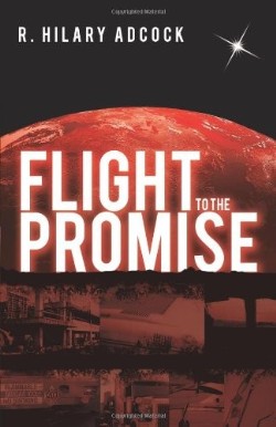 9781449718886 Flight To The Promise
