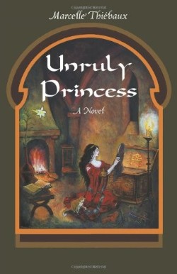 9781449737689 Unruly Princess