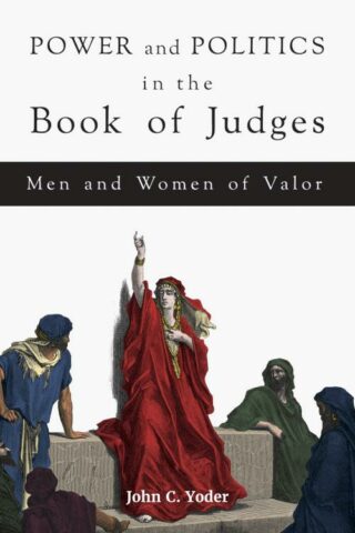 9781451496420 Power And Politics In The Book Of Judges