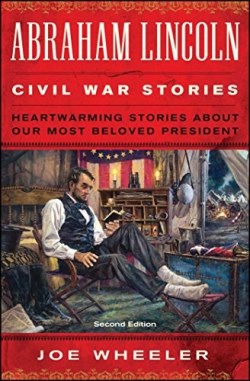 9781476702902 Abraham Lincoln Civil War Stories 2nd Edition