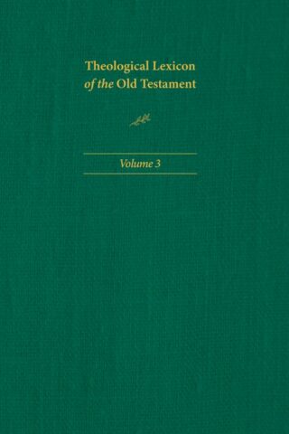 9781496483386 Theological Lexicon Of The Old Testament Volume 3