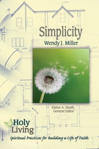 9781501877667 Simplicity : Spiritual Practices For Building A Life Of Faith