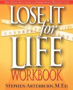 9781591452751 Lose It For Life Workbook (Workbook)