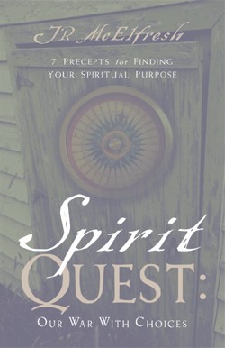 9781594675546 SpiritQuest Our War With Choices