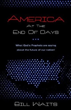 9781597817011 America At The End Of Days