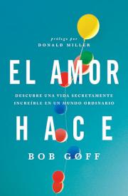 9781602558328 Amor Hace - (Spanish)