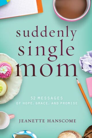 9781617956676 Suddenly Single Mom