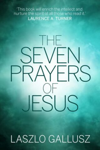 9781783595679 7 Prayers Of Jesus