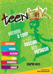 9781860248139 Teen Talk : Becoming A Teen With Passion And Purpose
