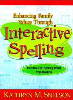 9781931232203 Enhancing Family Values Through Interactive Spelling