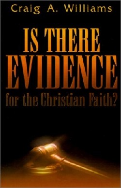 9781931232807 Is There Evidence For The Christian Faith