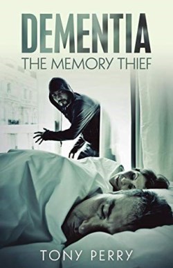 9781973669548 Dementia The Memory Thief