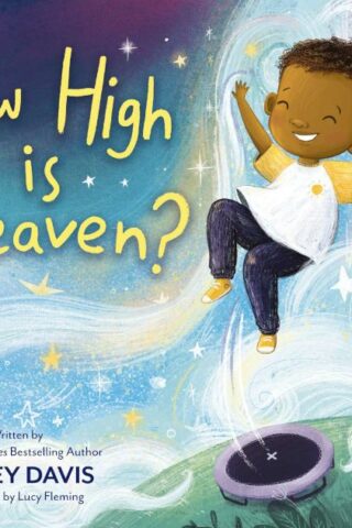 9780310770060 How High Is Heaven