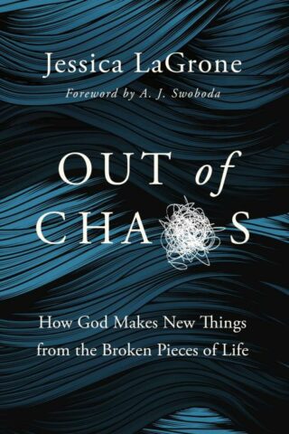 9780310119449 Out Of Chaos