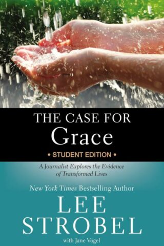 9780310736578 Case For Grace Student Edition