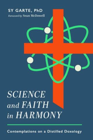 9780825448157 Science And Faith In Harmony