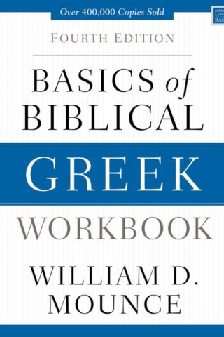 9780310537472 Basics Of Biblical Greek Workbook Fourth Edition (Workbook)