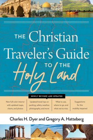 9780802430953 Christian Travelers Guide To The Holy Land (Revised)
