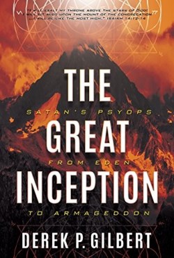 9780998142647 Great Inception : Satans Psyops From Eden To Armageddon